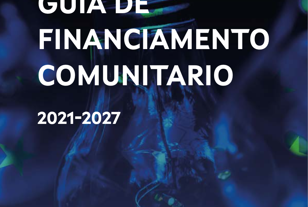 A Fundación Galicia Europa publica a nova guía de financiamento comunitario 2021-2027